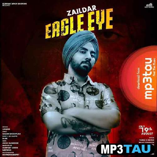 Eagle-Eye-Ft-Ellde-Fazilka Zaildar mp3 song lyrics